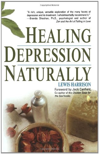 Healing Depression Naturally by Lewis Harrison