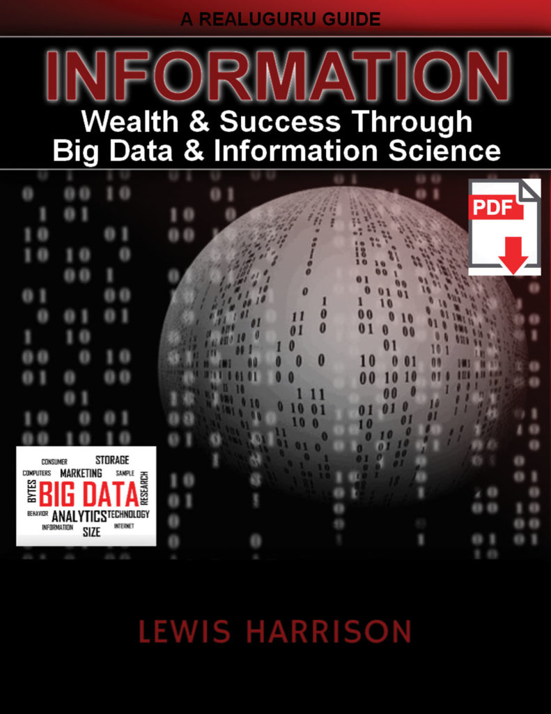 Wealth & Success Through Big Data and Information Science