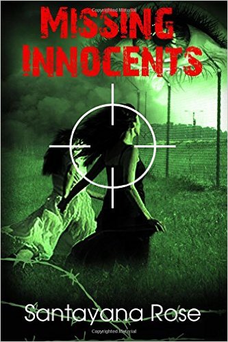Missing Innocents by Santayana Rose