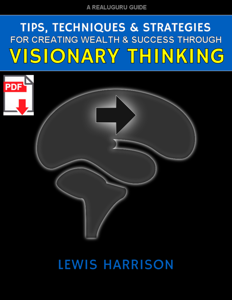 Visionary Thinking: Tips, Techniques & Strategies by Lewis Harrison