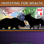 The RealUGuru's Guide to Investing For Wealth